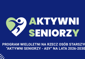 Aktywni Seniorzy - ASY na lata 2026-2030